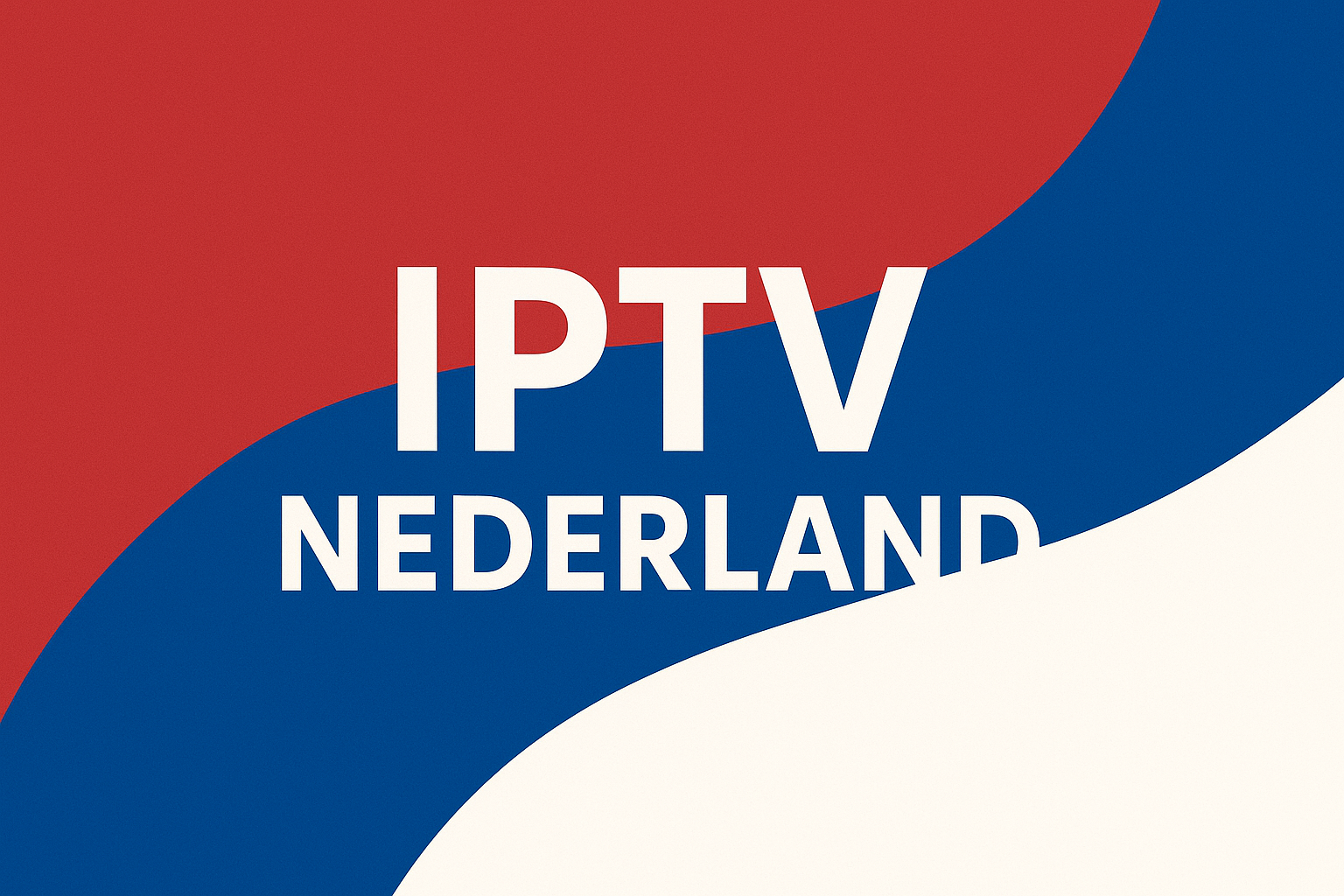 iptv nederland abonnement