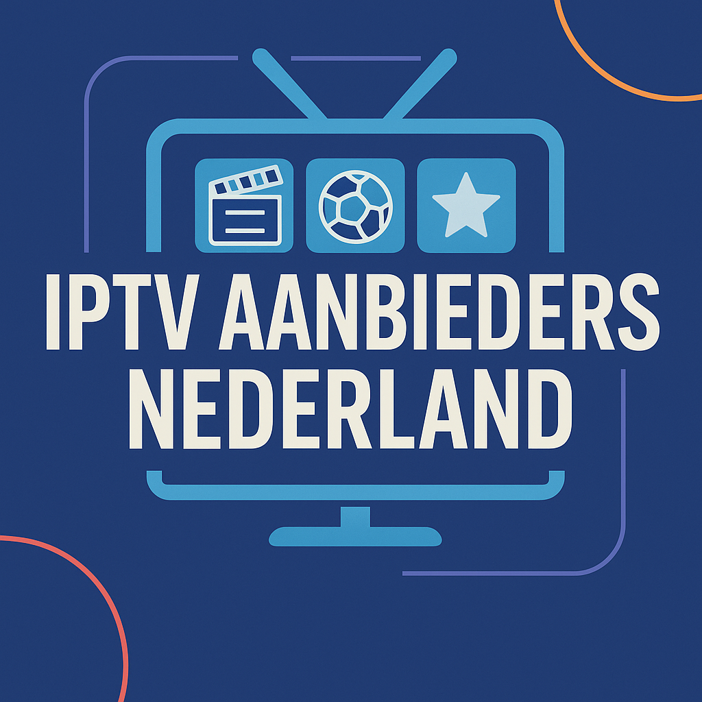 iptv aanbieders nederland